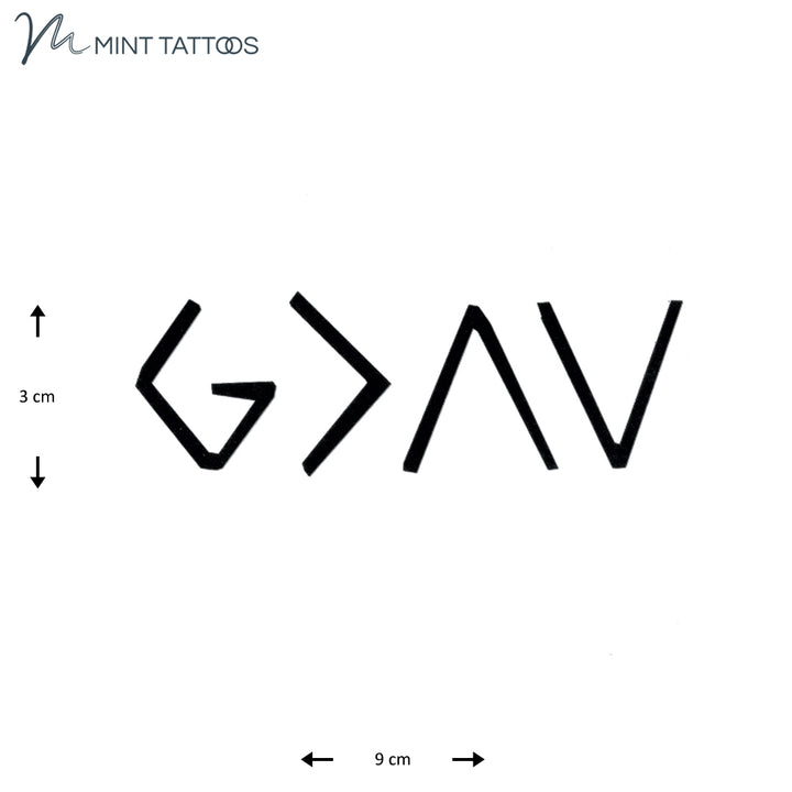 Temporary tattoo from Mint Tattoos. Composed of a "G" and 3 different brackets, the image stands for "God is greater than the highs and lows". Black and measures 3 x 9 cm