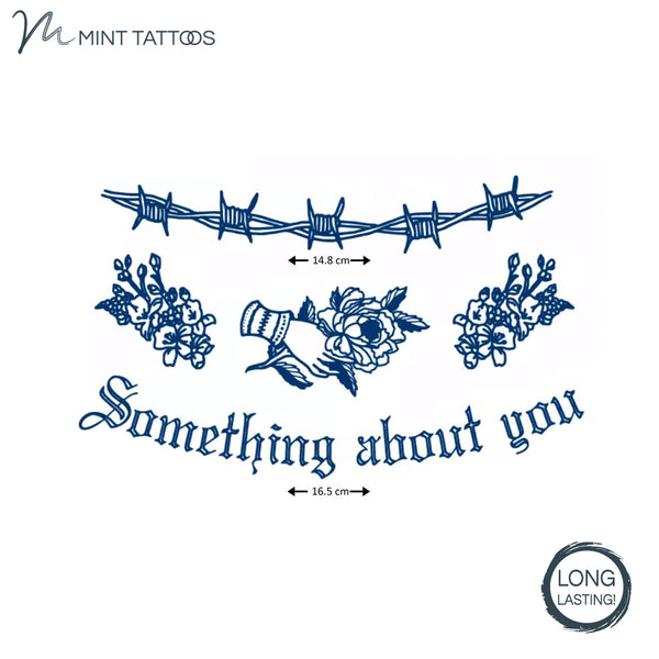 Ink blue, long lasting temporary tattoos. 3 designs: barbed wire, flowers and calligraphy phrase "something about you"