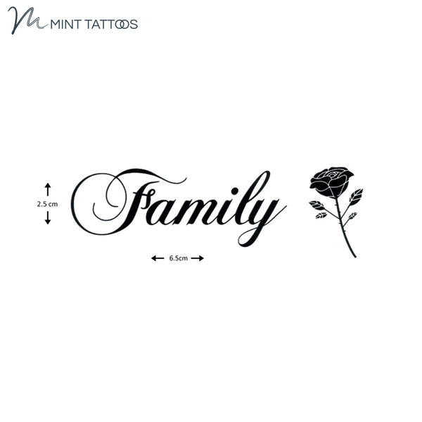 Temporary tattoo from Mint Tattoos. The single word, Family, in Script with a rose to the right