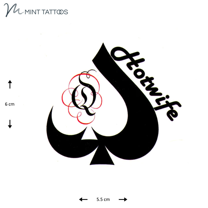 Temporary tattoo from Mint Tattoos.  Large black spade with the single word, "hotwife". Measures 5.5 x 6 cm